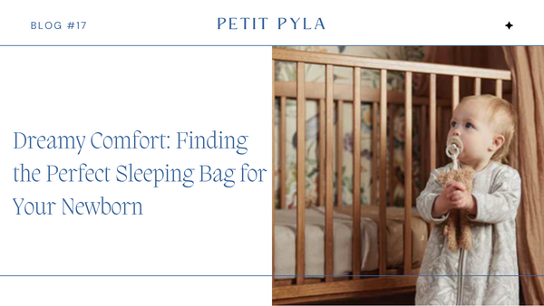 Dreamy Comfort: Finding the Perfect Sleeping Bag for Your Newborn